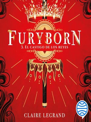 cover image of Furyborn 3. El castigo de los reyes